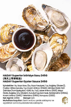 Load image into Gallery viewer, HADAY İSTİRİDYE SOSU (SUPERIOR TASTE OYSTER SAUCE) 海天蚝油 - 245G