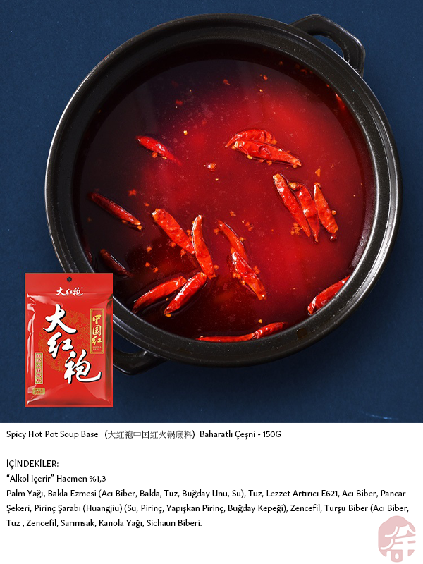 Spicy Hot Pot Soup Base (大红袍中国红火锅底料) Baharatlı Çeşni - 150G